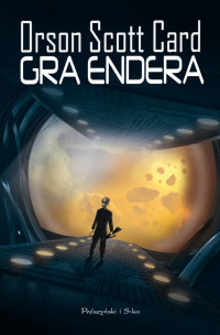 Orson Scott Card — Gra Endera