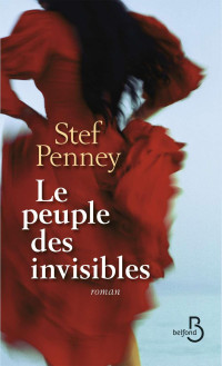Stef Penney [Penney, Stef] — Le peuple des invisibles