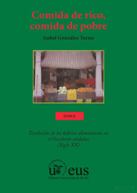 Isabel González Turno — Comida de rico, comida de pobre