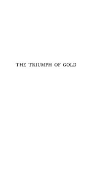 Charles Rist — The Triumph of Gold