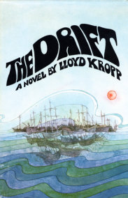 Lloyd Kropp — The Drift