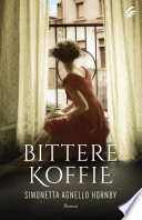 Simonetta Agnello Hornby, Hilda Schraa — Bittere koffie