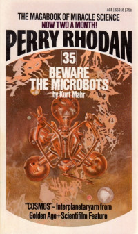 Kurt Mahr — Beware the Microbots