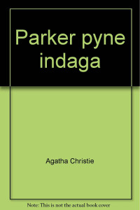 Agatha Christie — Parker Pyne indaga