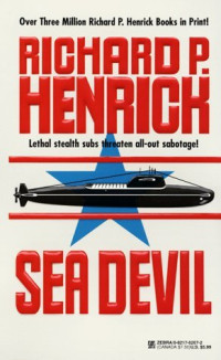 Richard P. Henrick — Sea Devil