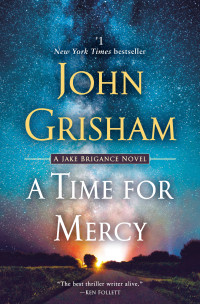 John Grisham — A Time for Mercy