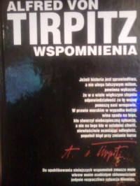 Alfred von Tirpitz — Wspomnienia