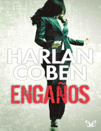 Harlan Coben — ENGAÑOS