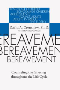 David A. Crenshaw; — Bereavement