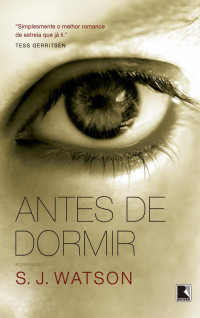 S. J. Watson — Antes de dormir