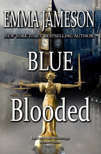Emma Jameson — Blue Blooded (Lord and Lady Hetheridge Mystery Book 5)