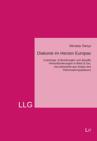 Miroslav Danys; — Diakonie im Herzen Europas