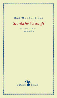 Scheible, Hartmut — Sinnliche Vernunft