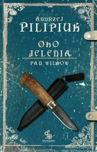 PILIPIUK ANDRZEJ — Pan Wilkow