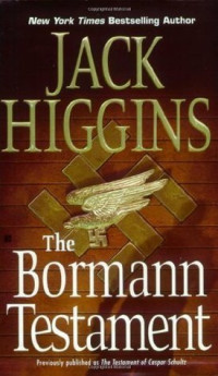 Jack Higgins — the Bormann Testament (1962)
