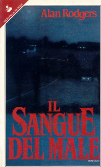 Alan Rodgers — Il sangue del male