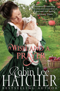 Robin Lee Hatcher — A Wish and a Prayer