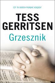 Tess Gerritsen — Grzesznik