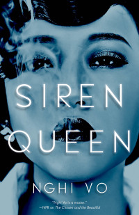 Nghi Vo — Siren Queen