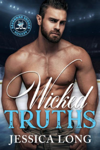 Jessica Long — Wicked Truths: A Dark Mafia and Hockey Series