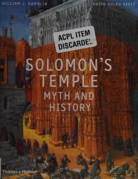 Hamblin, William James — Solomon's Temple : myth and history