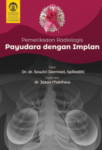 Dr. dr. Sawitri Darmiati, SpRad(K). — Pemeriksaan Radiologis Payudara dengan Implan