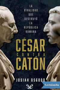 Josiah Osgood — César contra Catón