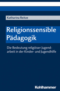 Katharina Reitze — Religionssensible Pädagogik