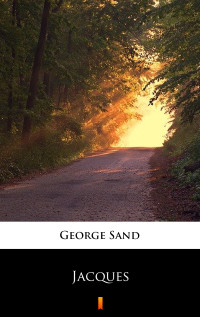 George Sand — Jacques