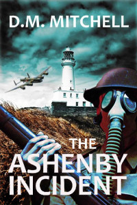 D.M. Mitchell — The Ashenby Incident (The Ashenby Trilogy Book 1)