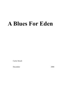 Curtis Streuli — A Blues For Eden