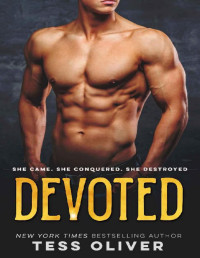 Tess Oliver — Devoted (Lace Underground Trilogy Book 3)