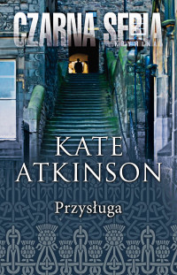 Kate Atkinson — Przysługa