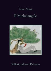 Nino Vetri — Il Michelangelo