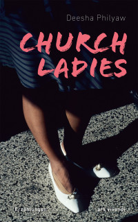 Deesha Philyaw — Church Ladies (eBook)