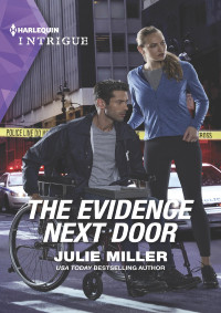 Julie Miller — The Evidence Next Door