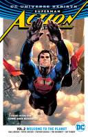 Dan Jurgens — Superman: Action Comics Vol. 2: Welcome to the Planet (Rebirth)