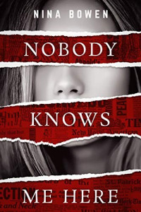 Nina Bowen — Nobody Knows Me