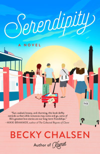 Becky Chalsen — Serendipity: A Novel
