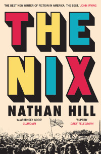 Nathan Hill — The Nix