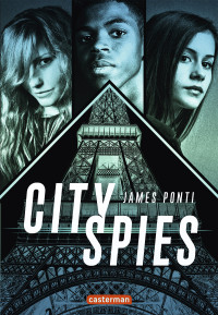 James Ponti — City Spies (T1) - City Spies