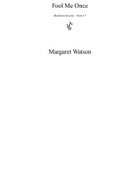 Margaret Watson [Watson, Margaret] — Fool Me Once
