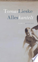 Tomas Lieske — Alles kantelt