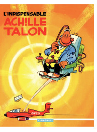 GREG — Achille Talon, tome 5 : Indispensable Achille Talon (L')