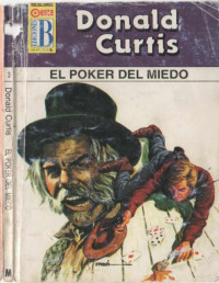 Donald Curtis — El poker del miedo