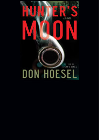 Don Hoesel [Hoesel, Don] — Hunter's Moon