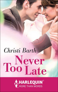Christi Barth — Never Too Late
