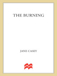 Jane Casey — The Burning