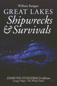 William Ratigan; — Great Lakes Shipwrecks & Survivals