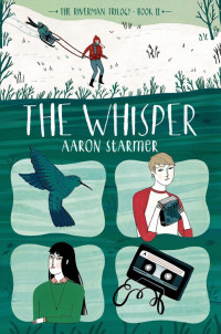 Aaron Starmer — Riverman 2: The Whisper